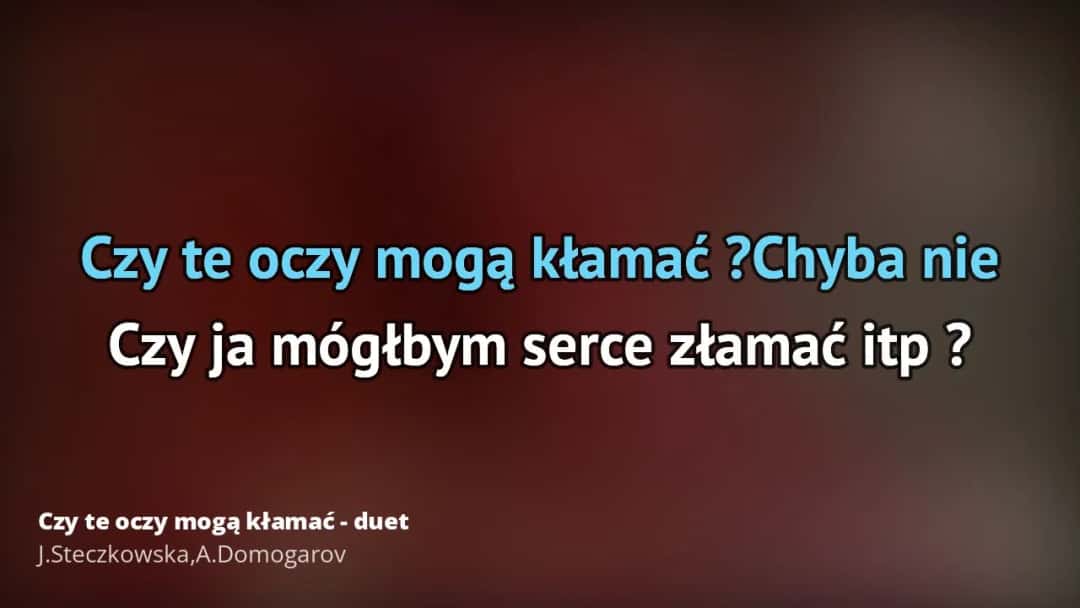 Prawdziwe znaczenie tekstu piosenki Czy te oczy mogą kłamać: historia i słowa