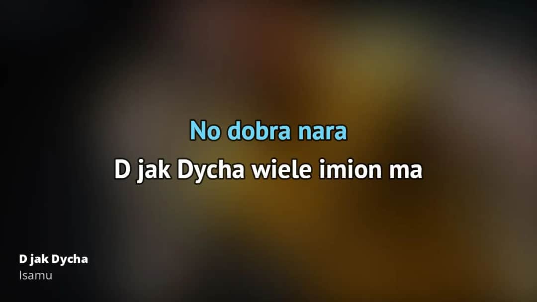 Poznaj oryginalny tekst piosenki d jak dycha od Dychy i Masno - pełna wersja